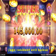 jogo resident evil baixar